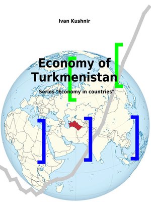 cover image of Economy of Turkmenistan